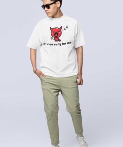 its-too-early-for-me-men